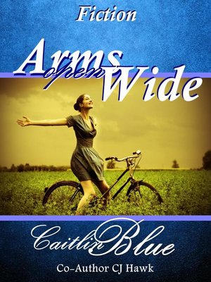 cover image of Arms Open Wide